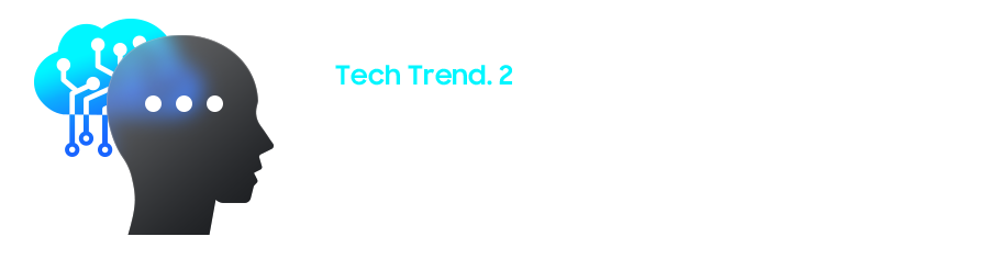 Tech Trend.2 Artificial Intelligence (AI)