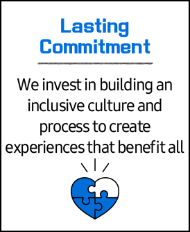 
            We invest in building an inclusive culture and process to create experiences that benefit all